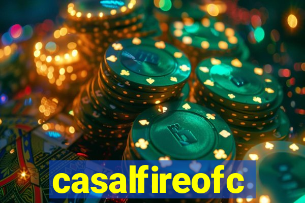 casalfireofc