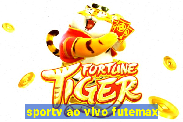 sportv ao vivo futemax