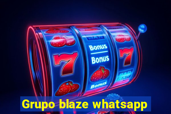 Grupo blaze whatsapp