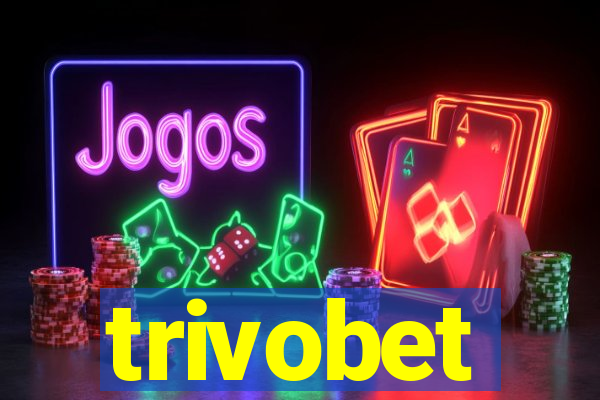 trivobet