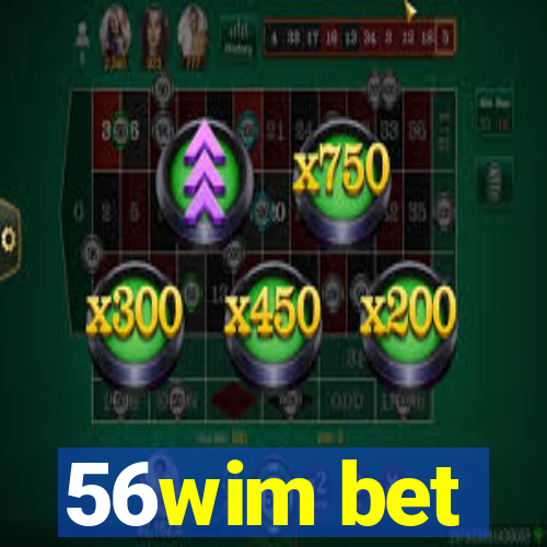 56wim bet