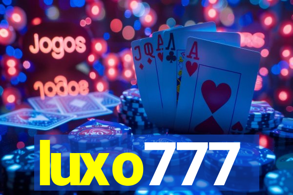 luxo777