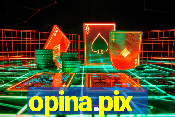 opina.pix