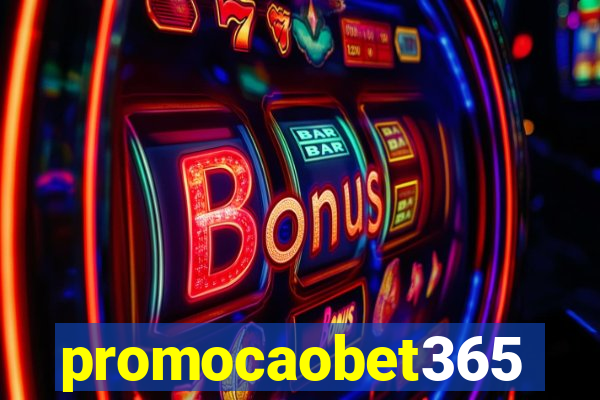 promocaobet365