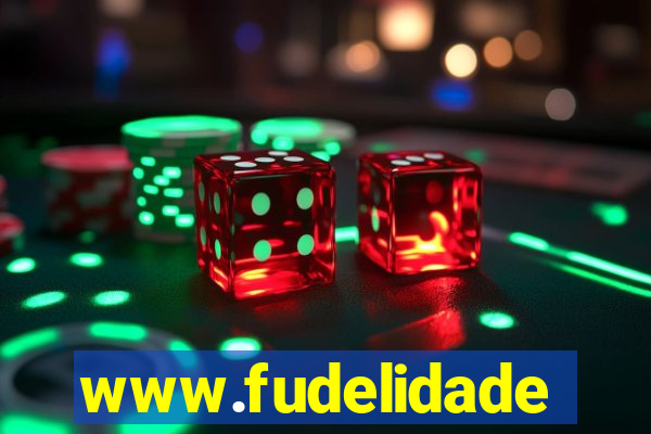 www.fudelidade