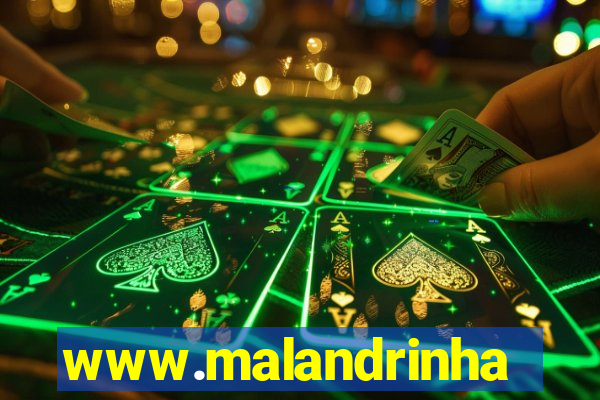 www.malandrinhas.net